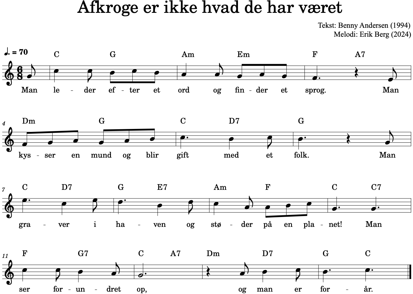 Afkroge er ikke hvad det har været. Tekst: Benny Andersen (1994). Melodi: Erik Berg (2024)